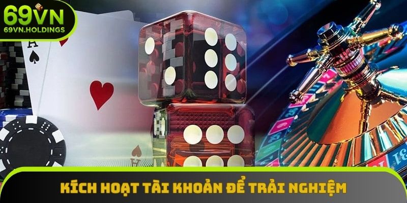 Bước cuối cùng là kích hoạt tài khoản để bắt đầu trải nghiệm Bước cuối cùng là kích hoạt tài khoản để bắt đầu trải nghiệm