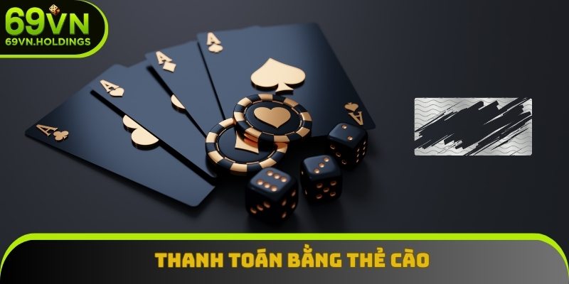 Thanh toán bằng thẻ cào là phương pháp giao dịch truyền thống Thanh toán bằng thẻ cào là phương pháp giao dịch truyền thống